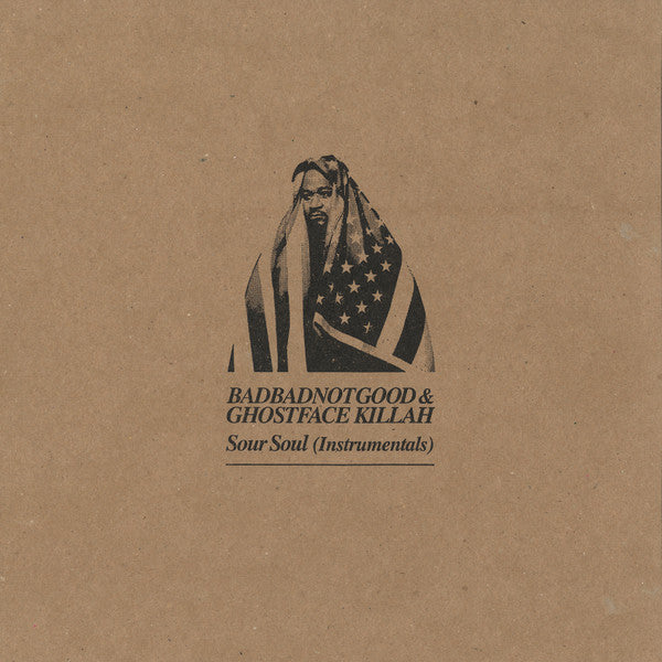 BadBadNotGood & Ghostface Killah – Sour Soul (Instrumentals) - Hip Hop - lp | Grans Records