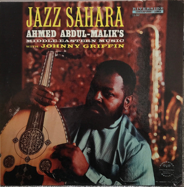 Ahmed Abdul-Malik ´s Middle-Eastern Music With Johnny Griffin – Jazz Sahara - Jazz - lp | Grans Records