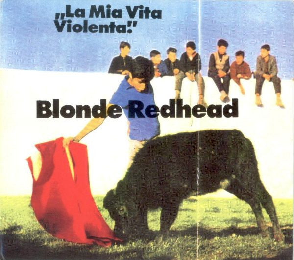 Blonde Redhead – La Mia Vita Violenta - Rock - lp | Grans records