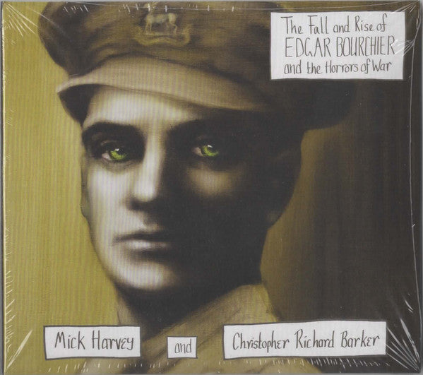 Mick Harvey And Christopher Richard Barker – The Fall And Rise Of Edgar Bourchier And The Horrors Of War - Rock - 2lp | Grans Records