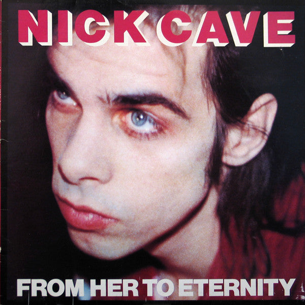 Nick Cave Featuring The Bad Seeds* – From Her To Eternity - Rock - lp | Grans Records