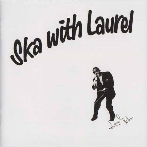 Laurel Aitken – Ska With Laurel - Reggae - lp | Grans Records